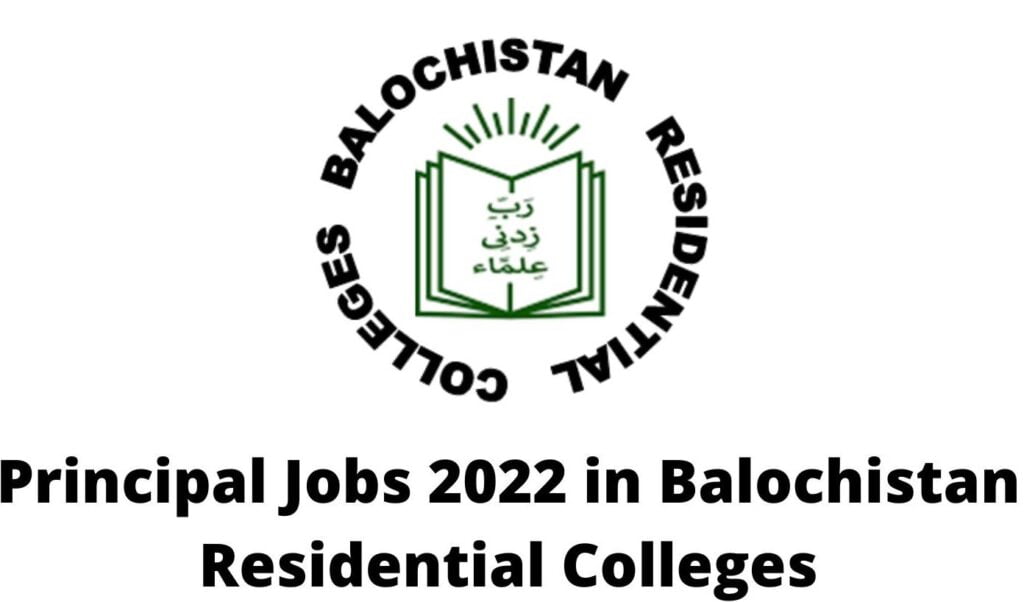 Principal Jobs 2022 in Balochistan Residential Colleges